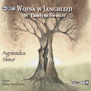 Okładka książki CD MP3 W TAMTYM ŚWIECIE WOJNA W JANGBLIZJI TOM 1 WYD. 2