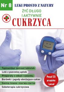 Okładka książki Cukrzyca Leki prosto z natury część 8