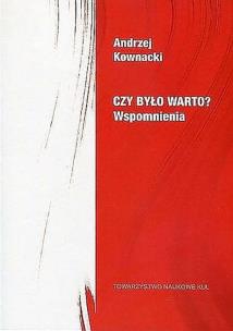 Okładka książki Czy było warto? Wspomnienia