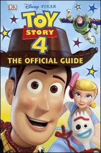 Okładka książki Disney Pixar Toy Story 4 The Official Guide
