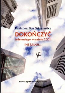Okładka książki Dokończyć jedenastego września 2001 INSZALAH