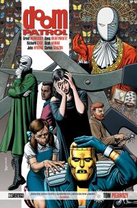 Doom Patrol T.1. Autor: Opracowanie zbiorowe. Multiszop.pl Okładka książki Doom Patrol T.1