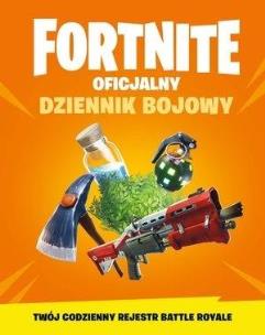 Okładka książki Fortnite. Oficjalny dziennik bojowy