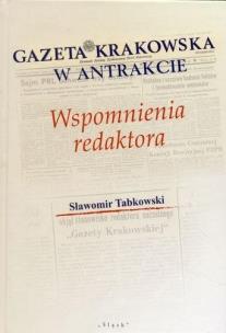 Okładka książki Gazeta Krakowska w antrakcie