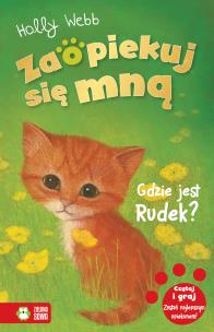 Okładka książki GDZIE JEST RUDEK ZAOPIEKUJ SIĘ MNĄ