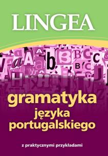 Okładka książki Gramatyka języka portugalskiego z praktycznymi przykładami
