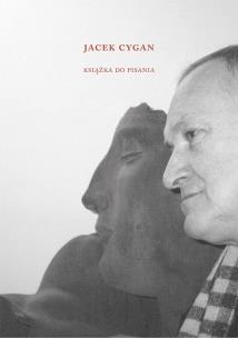 Okładka książki Jacek Cygan. Książka do pisania