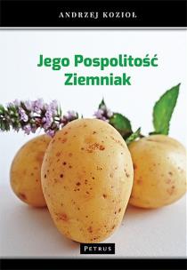 Okładka książki Jego pospolitość ziemniak