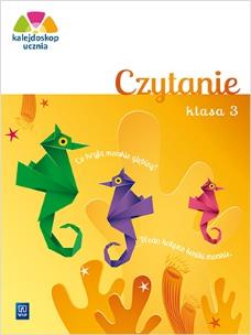 Okładka książki Kalejdoskop ucznia. Czytanie kl. 3 WSiP