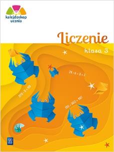 Okładka książki Kalejdoskop ucznia. Liczenie kl. 3 WSiP