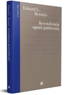 Okładka książki Krystalizacja opinii publicznej