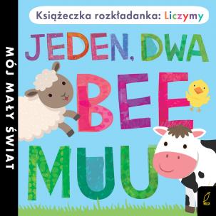 Okładka książki Książka rozkładanka. Jeden, dwa, bee, muu