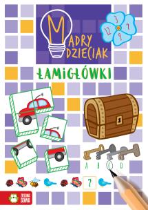 Okładka książki ŁAMIGŁÓWKI MĄDRY DZIECIAK
