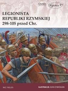Okładka książki Legionista republiki Rzymskiej 298-105 przed Chr.