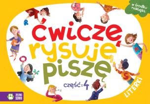 Okładka książki LITERKI ĆWICZĘ RYSUJĘ PISZĘ CZĘŚĆ 4