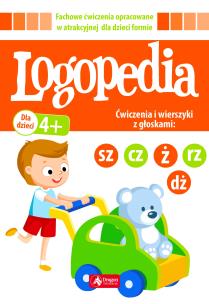 Okładka książki LOGOPEDIA ĆWICZENIA I WIERSZYKI Z GŁOSKAMI SZ CZ DŻ Ż/RZ