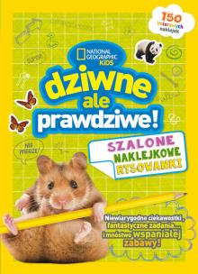 Okładka książki National Geographic Kids. Dziwne, ale prawdziwe!