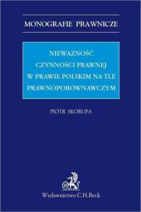 Okładka książki Nieważność czynności prawnej w prawie polskim...