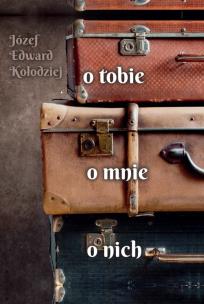 Okładka książki O tobie, o mnie, o nich