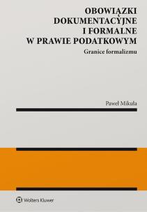 Okładka książki Obowiązki dokumentacyjne i formalne w prawie..