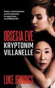 Okładka książki OBSESJA EVE KRYPTONIM VILLANELLE