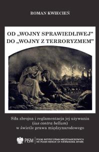 Okładka książki Od wojny sprawiedliwej do wojny z terroryzmem