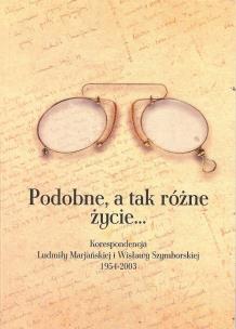 Okładka książki Podobne, a tak różne życie...