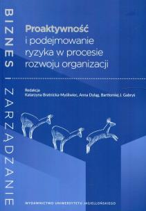 Opakowanie Proaktywność i podejmowanie ryzyka w procesie rozwoju organizacji