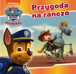 Okładka książki Psi Patrol nr 21 Przygoda na ranczo