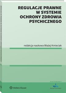 Okładka książki Regulacje prawne w systemie ochrony zdrowia..