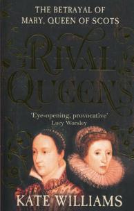 Opakowanie Rival Queens: The Betrayal of Mary, Queen of Scots