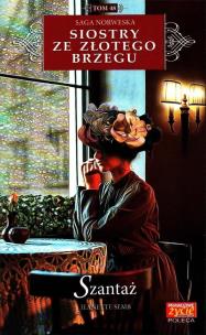 Okładka książki Siostry ze Złotego Brzegu T.48 Szantaż