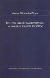 Okładka książki Skutek czynu zabronionego w polskim prawie karnym