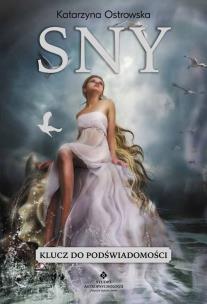 Okładka książki Sny. Klucz do podświadomości