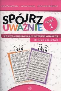 Okładka książki Spójrz uważnie cz.1