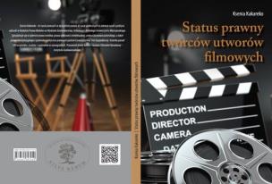 Okładka książki Status prawny twórców utworów filmowych