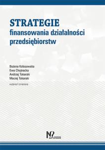 Okładka książki Strategie finansowania działalności przedsiębiorstw
