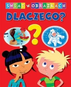 Okładka książki Świat w obrazkach. Dlaczego?