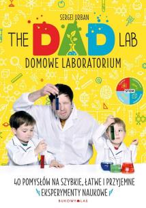 Okładka książki TheDadLab. Domowe laboratorium
