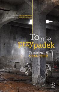 Okładka książki To nie przypadek