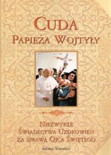 Okładka książki Wielka Enc. Jana Pawła II - Cuda Papieża Wojtyły