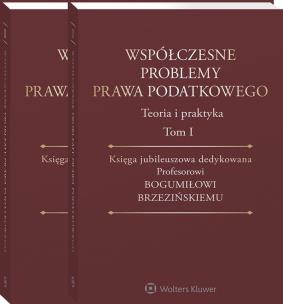 Okładka książki Współczesne problemy prawa podatkowego T.1-2