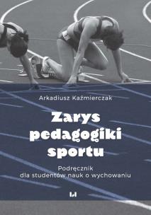 Okładka książki Zarys pedagogiki sportu