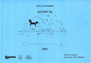 Okładka książki Żyć z autyzmem. Uczymy się myć