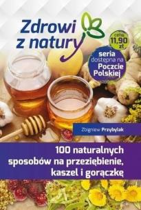 Okładka książki 100 naturalnych sposobów na przeziębienie...