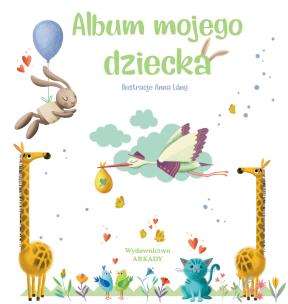 Okładka książki ALBUM MOJEGO DZIECKA