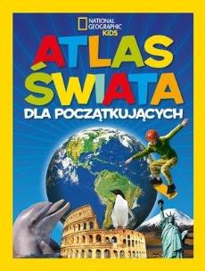 Okładka książki Atlas świata dla początkujących