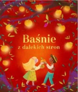 Okładka książki Baśnie z dalekich stron