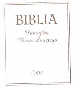 Okładka książki Biblia. Pamiątka Chrztu Świętego (złocona)