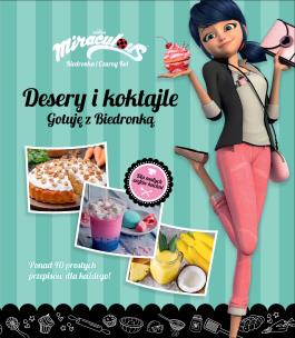 Okładka książki Biedronka i Czarny Kot. Desery i koktajle